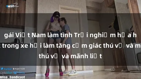 gái Việt Nam làm tình Trải nghiệm hứa hẹn: Sex trong xe hơi làm tăng cảm giác thú vị và mãnh liệt