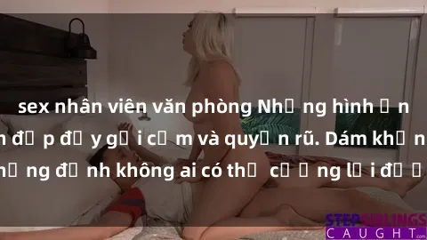 sex nhân viên văn phòng Những hình ảnh sex gái Việt xinh đẹp đầy gợi cảm và quyến rũ. Dám khẳng định không ai có thể cưỡng lại được vẻ đẹp của họ.